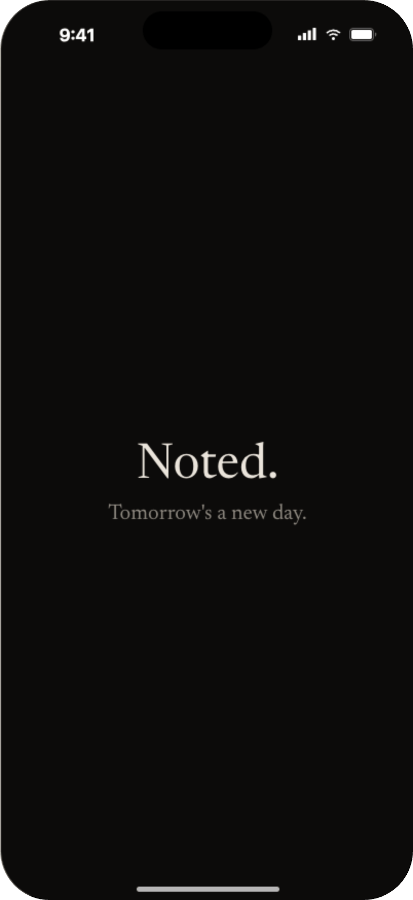 Noted. Tomorrow's a new day.
